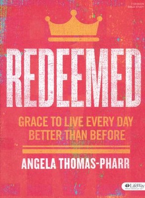 Redeemed Bible Study - Angela Thomas-Pharr