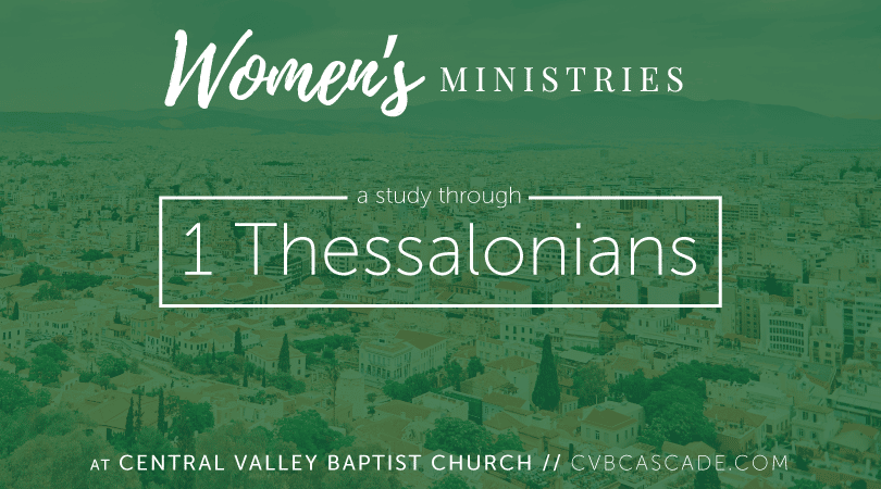 Women's Bible Study: 1 Thessalonians