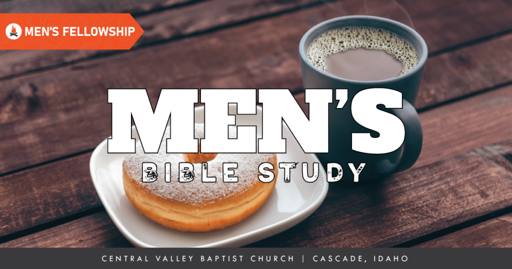 Men's Bible Study | Cascade, Idaho