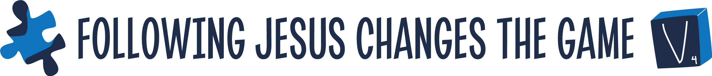 Following Jesus Changes the Game